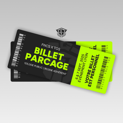 FNCS Global 2025 - Billet 2 Jours (Parcage TGS)